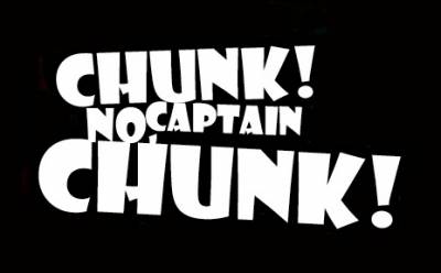 logo Chunk No, Captain Chunk
